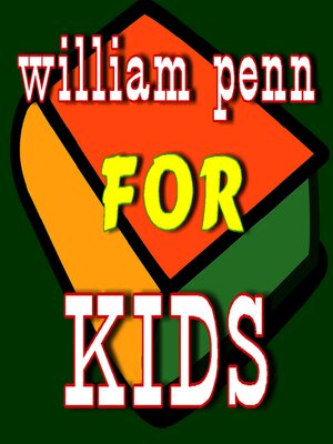 cover image of William Penn for Kids